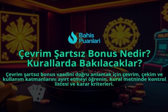 Cevrim-Sartsiz-Bonus-Nedir-Kurallarda-Bakilacaklar-overlay-1788172484.jpg