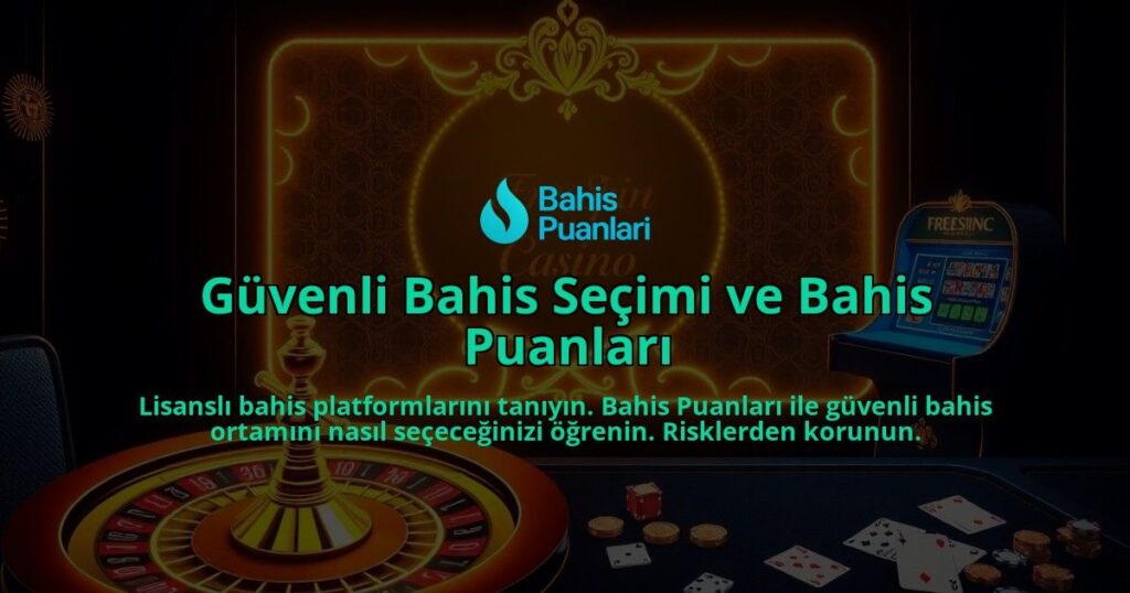 Guvenli-Bahis-Secimi-ve-Bahis-Puanlari-overlay-1788172059.jpg