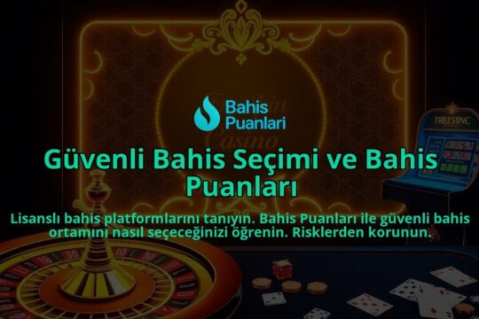 Guvenli-Bahis-Secimi-ve-Bahis-Puanlari-overlay-1788172059.jpg